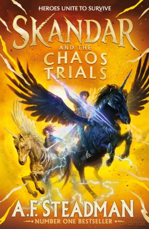 Skandar and the Chaos Trials: The INSTANT NUMBER ONE BESTSELLER in the biggest fantasy adventure series since Harry Potter [KSIĄŻKA]