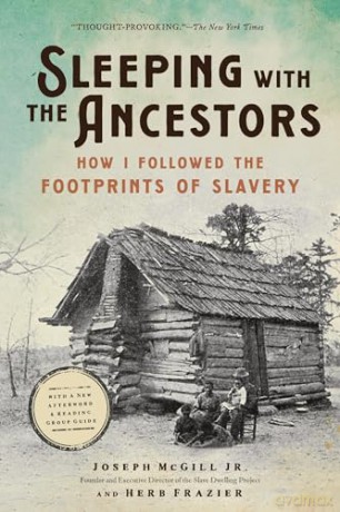 Sleeping with the Ancestors: How I Followed the Footprints of Slavery [KSIĄŻKA]