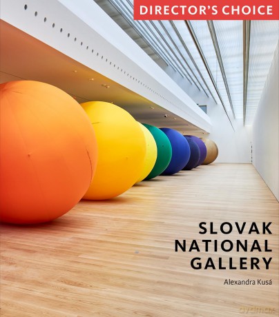 Slovak National Gallery: Director's Choice [KSIĄŻKA]