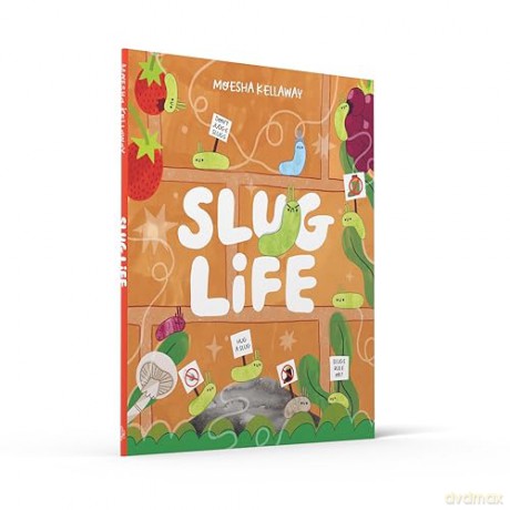 Slug Life: Join Stevie, the world's grumpiest slug, in slug self-esteem class to find out why you shouldn't squash these amazing creatures! [KSIĄŻKA]