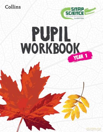 Snap Science Pupil Workbook Year 1 [KSIĄŻKA]