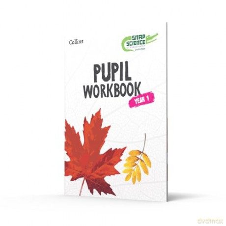 Snap Science Pupil Workbook Year 1 [KSIĄŻKA]