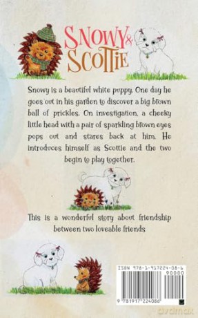 Snowy and Scottie: Two Loveable Friends [KSIĄŻKA]