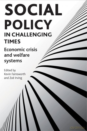 Social policy in challenging times: Economic crisis and welfare systems [KSIĄŻKA]