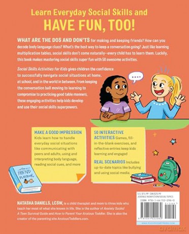 Social Skills Activities for Kids: 50 Fun Exercises for Making Friends, Talking and Listening, and Understanding Social Rules [KSIĄŻKA]