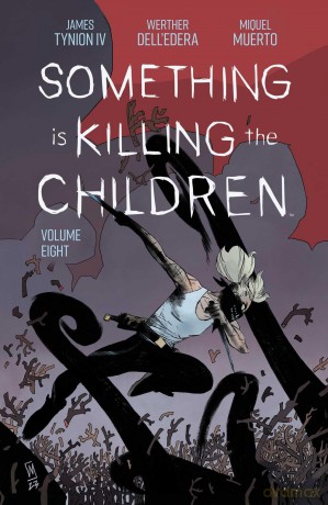Something is Killing the Children Vol. 8 [KSIĄŻKA]