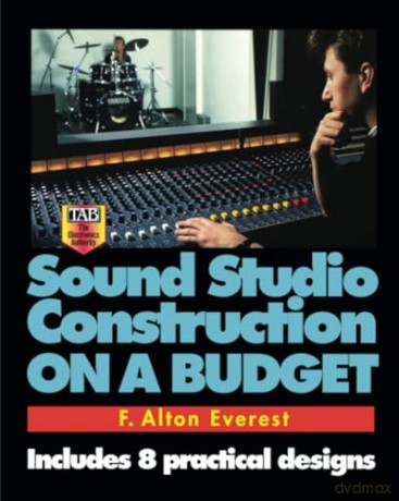 Sound Studio Construction on a Budget [KSIĄŻKA]