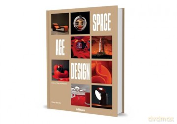 Space Age Design: Icons of the Movement [KSIĄŻKA]