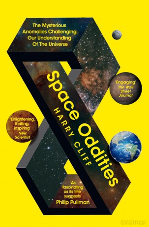 Space Oddities: The Mysterious Anomalies Challenging Our Understanding Of The Universe [KSIĄŻKA]