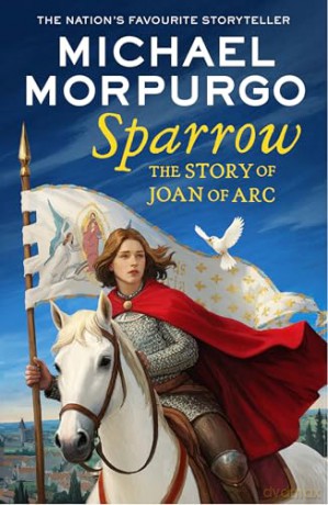 Sparrow: The Story of Joan of Arc [KSIĄŻKA]