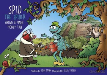 Spid the Spider Grows a Magic Money Tree: 14 [KSIĄŻKA]