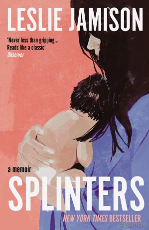 Splinters: A Memoir [KSIĄŻKA]