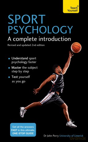 Sport Psychology: A complete introduction [KSIĄŻKA]