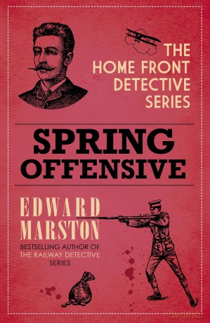 Spring Offensive: The captivating WWI murder mystery series [KSIĄŻKA]