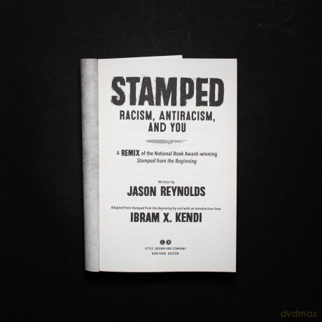 Stamped: Racism, Antiracism, and You: A Remix of the National Book Award-winning Stamped from the Beginning [KSIĄŻKA]