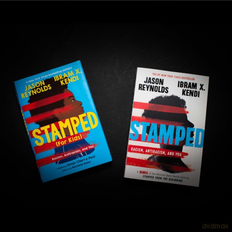 Stamped: Racism, Antiracism, and You: A Remix of the National Book Award-winning Stamped from the Beginning [KSIĄŻKA]