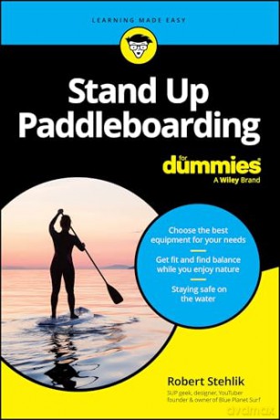 Stand Up Paddleboarding For Dummies [KSIĄŻKA]