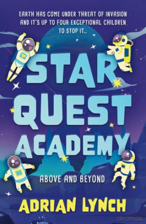 Star Quest Academy: Above and Beyond [KSIĄŻKA]