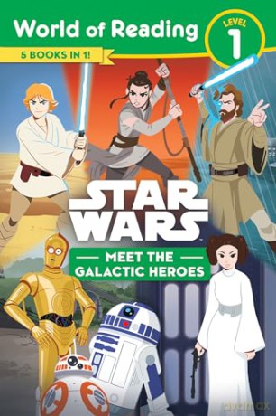 Star Wars: World of Reading: Meet the Galactic Heroes [KSIĄŻKA]