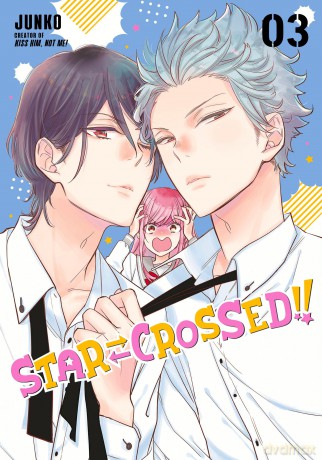 Star-Crossed!! 3 [KOMIKS]