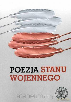 Poezja stanu wojennego.Antologia wierszy [KSIĄŻKA]