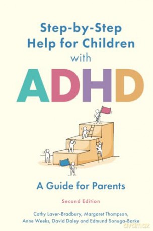 Step-by-Step Help for Children with ADHD: A Guide for Parents 2nd edition [KSIĄŻKA]