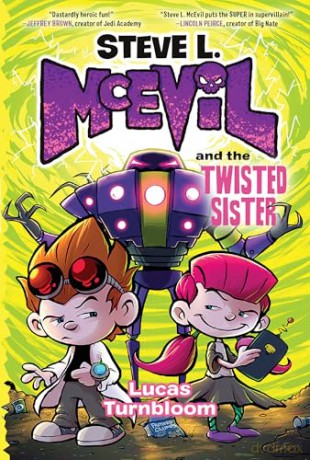 Steve L. McEvil and the Twisted Sister [KOMIKS]