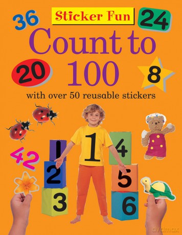 Sticker Fun - Count to 100: With over 50 Reusable Stickers [KSIĄŻKA]