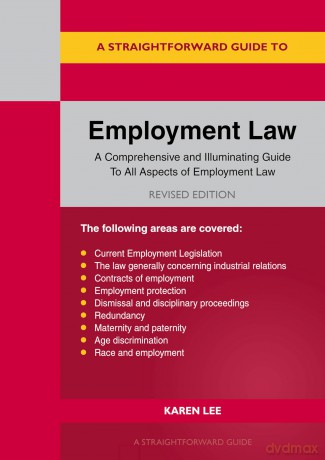Straightforward Guide to Employment Law, A: Revised Edition - 2025 [KSIĄŻKA]