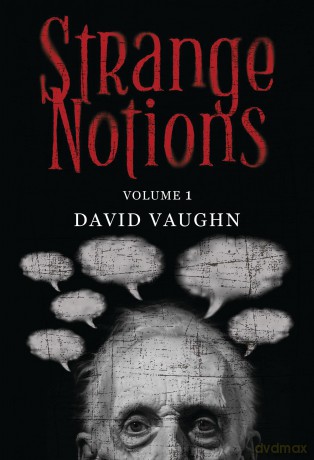 Strange Notions Volume 1 [KSIĄŻKA]