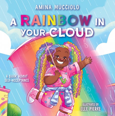 Studio Mucci: Rainbow in Your Cloud: A Rainbow in Your Cloud [KSIĄŻKA]