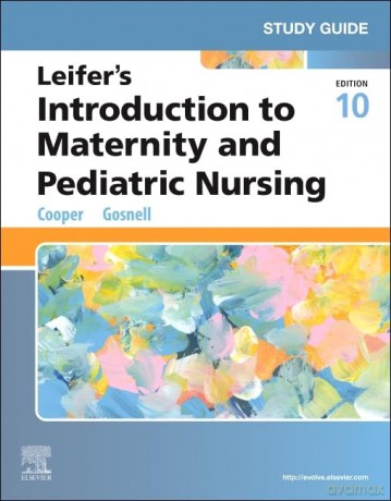 Study Guide for Leifer's Introduction to Maternity and Pediatric Nursing [KSIĄŻKA]