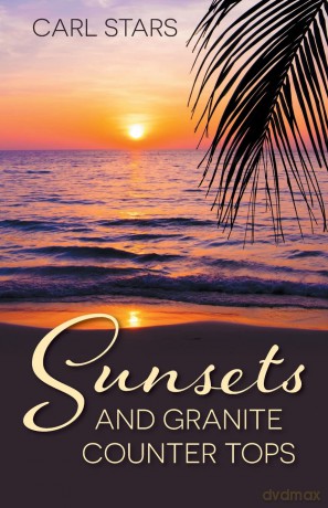 Sunsets and Granite Counter Tops [KSIĄŻKA]