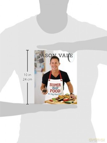 Super Fast Food: No Chef Required! [KSIĄŻKA]