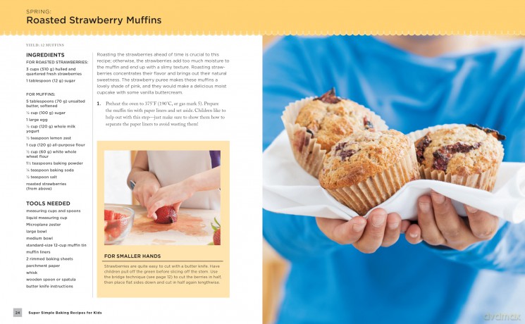 Super Simple Baking Recipes for Kids: Make Breads, Muffins, Cookies, Pies, Pizza Dough, and More! [KSIĄŻKA]