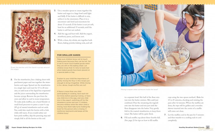 Super Simple Baking Recipes for Kids: Make Breads, Muffins, Cookies, Pies, Pizza Dough, and More! [KSIĄŻKA]