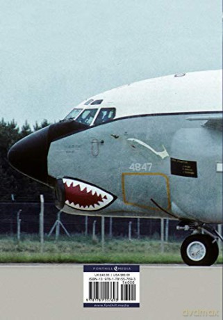 Super Snoopers: The Evolution and Service Career of the Specialist Boeing C-135 Series with the 55th Wing and Associated Units [KSIĄŻKA]
