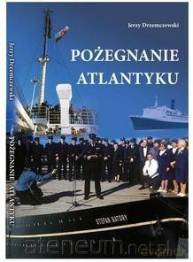 Pożegnanie Atlantyku [KSIĄŻKA]