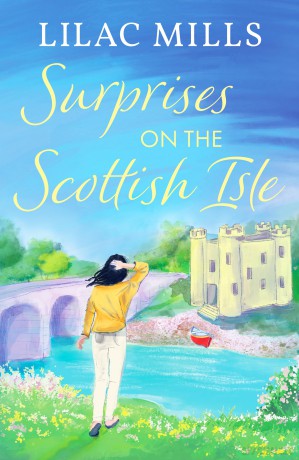Surprises on the Scottish Isle: A feel-good escapist Scottish romance [KSIĄŻKA]