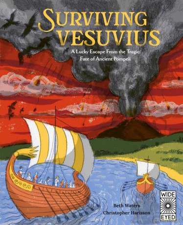 Surviving Vesuvius: A Lucky Escape From the Tragic Fate of Ancient Pompeii [KSIĄŻKA]