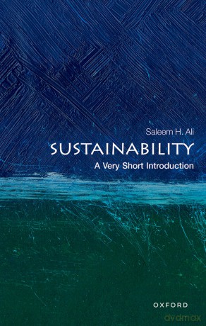 Sustainability: A Very Short Introduction [KSIĄŻKA]