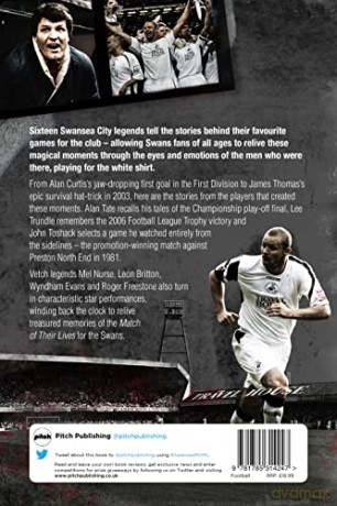 Swansea City Match of My Life: Swans Legends Relive Their Greatest Games [KSIĄŻKA]