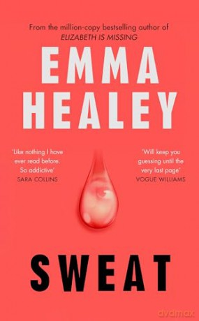 Sweat: The pulse-racing new literary thriller from the million-copy bestselling author [KSIĄŻKA]
