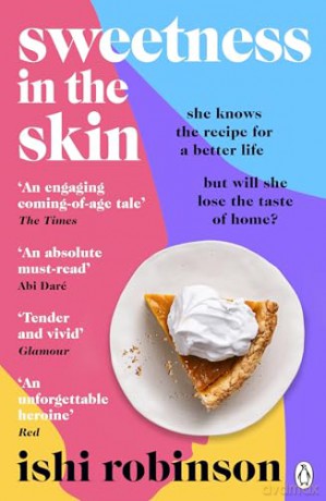 Sweetness in the Skin: Discover the uplifting, coming of age novel that will capture your heart in 2025 [KSIĄŻKA]