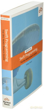 Swift Programming: The Big Nerd Ranch Guide [KSIĄŻKA]