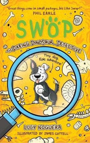 Swop The Daring Dinosaur Detective: SWOP 2 [KSIĄŻKA]