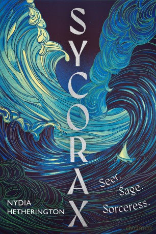 Sycorax: a captivating reimagining of Shakespeare's most powerful witch [KSIĄŻKA]