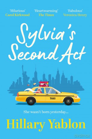 Sylvia's Second Act: The hilarious, heartwarming and utterly feel-good read for 2025! [KSIĄŻKA]