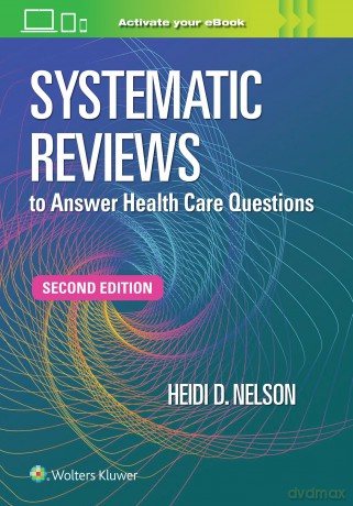 Systematic Reviews to Answer Health Care Questions [KSIĄŻKA]