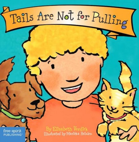 Tails Are Not for Pulling Board Book [KSIĄŻKA]